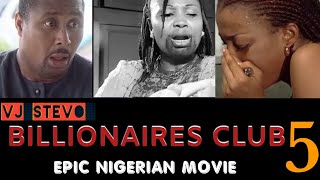 Billionaires Club Part 5 Nigerian Epic Luganda Translated Movie film enjogerere  Vj Stevo Remix [upl. by Yggep874]