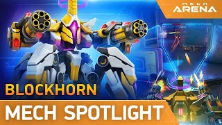 Mech Arena  Mech Spotlight  Blockhorn [upl. by Zubkoff]