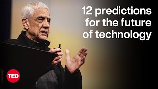 12 Predictions for the Future of Technology  Vinod Khosla  TED [upl. by Kiel]