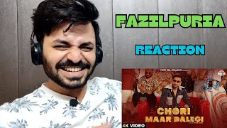 Fazilpuria  Chori Maar Dalegi Official Music Video  Reaction by Ashish Gaur [upl. by Nnylear40]