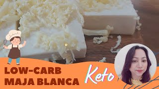 LOWCARB MAJA BLANCA  LOWCARB MAJA JELLY  KETO RECIPE [upl. by Gitlow]