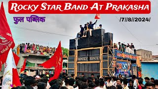 Rocky Star Band At Prakasha full public 782024😎🤑 [upl. by Sears]