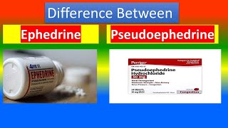 Ephedrine Vs Pseudoephedrine [upl. by Llertnod]