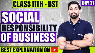 Social Responsibility of Business and Business Ethics Chapter 6 Business StudiesClass 11One Shot [upl. by Marketa]