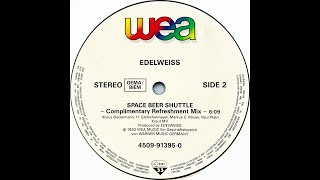 Edelweiss • Space Beer Shuttle Complimentary Refreshment Mix 1992 [upl. by Socrates]