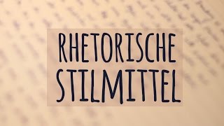 Rhetorische Stilmittel einfach erklärt  Klangwirkung  Tropus  Wortfigur  Gedankenfigur [upl. by Elletnuahc]