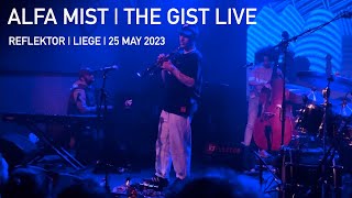 Alfa Mist  The Gist LIVE  25 March 2023  Reflektor  Liege  Belgium [upl. by Eardna]