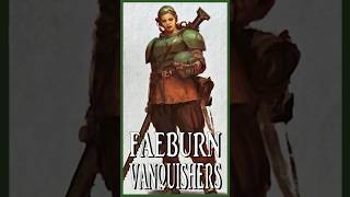 FAEBURN VANQUISHERS  Tormented Shock Troopers  The Remembrancer [upl. by Lissak]