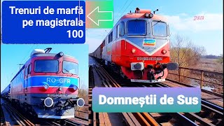 Trenuri de marfa pe magistrala 100  Domnestii de Sus [upl. by Alekehs]