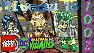 Lego DC Super Vilains FR 100 Niveau 18 Les Bottes De Stompa [upl. by Holt]