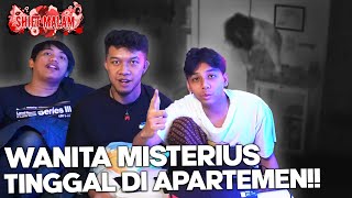 SOSOK WANITA MISTERIUS YANG TINGGAL DIAM DIAM DI APARTEMEN ORANG  SHIFTMALAM [upl. by Xella]