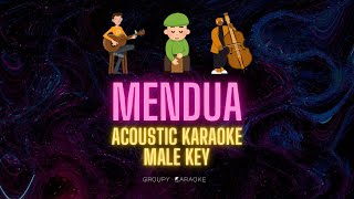 MENDUA  ASTRID  AKUSTIK KARAOKE MALE KEY GITAR BASS CAJON [upl. by Conny]