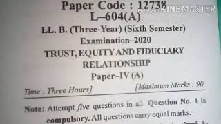 Trust Equity and Fiduciary relationship paper 2020 LLB 3 year [upl. by Knorring]