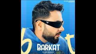 BARKAT  KHAN BHAINI  SYCOSTYLE  NEW PUNJABI SONG 2024 [upl. by Oneill]