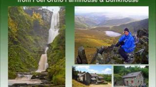 Pistyll Rhaeadr Waterfall to Cadair Berwyn Walk from Foel Ortho Farmhouse amp Bunkhouse [upl. by Oznohpla]