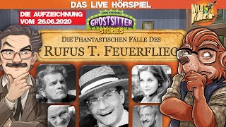 LIVE HÖRSPIEL  Die Phantastischen Fälle des Rufus T Feuerflieg [upl. by Attelrahc]