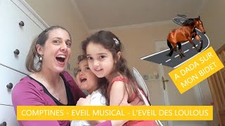 Comptines a gestes  A dada sur mon bidet EveildesLoulous EveilMusical Bébés Enfants [upl. by Reve]