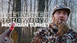 The TURKEY THROWDOWN  Turkey Hunting in Michigan [upl. by Ellebanna830]