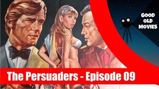 The Persuaders Episode 9 The Old the New and the Deadly 1971 [upl. by Otaner]