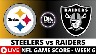 PITTSBURGH STEELERS VS LAS VEGAS RAIDERS LIVE 🏈 NFL Game Score PlaybyPlay Week 6  OCT 13 2024 [upl. by Ahsen964]