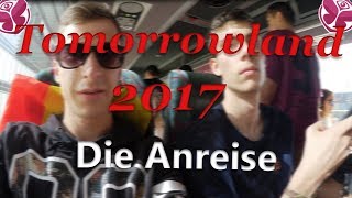 Tomorrowland 2017 Vlog  Part 1  Die Anreise [upl. by Cronin]