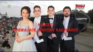 Śpiewająca Rodzina Kaczmarek Koncert w Toruniu [upl. by Aillil63]