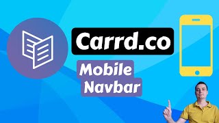 How to Create A Carrdco Mobile Responsive Navbar [upl. by Annaihs]