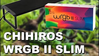 Chihiros WRGB II SLIM Revisión Completa  Comparativa con la WRGB II [upl. by Lezah49]