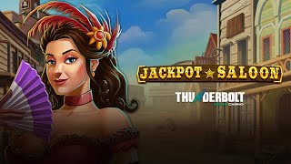 Jackpot Saloon available now at Thunderbolt Casino [upl. by Anawik]