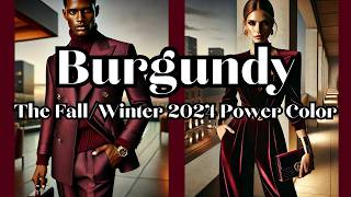 ✨Burgundy The Fall and Winter 2024 Power Color 2024 Fall Winter Fashion Trends Burgundy✨ [upl. by Trudey]