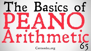 The Basics of Peano Arithmetic [upl. by Nick809]