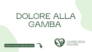 Massaggio per dolore alla gamba VSD  Vivere Senza Dolore [upl. by Tekcirc]