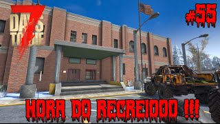 7 DAYS TO DIE ENTRANDO NA ESCOLA PÓSAPOCALÍTICA 55 ftPablo [upl. by Phineas]