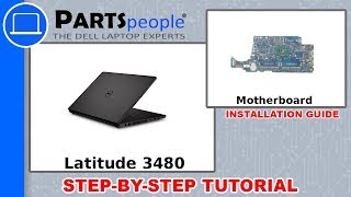 Dell Latitude 3480 P79G001 Motherboard HowTo Video Tutorial [upl. by Nonac]