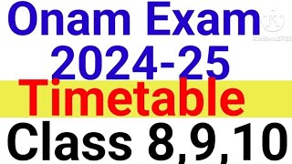 Onam Exam Timetable 202425latest Onam timetableHigh School Onam Exam timetableOnam Exam 202425 [upl. by Buna]