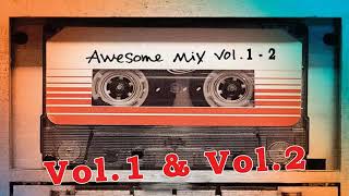 Guardians od the Galaxy Awesome mix vol1 amp vol2 [upl. by Yatzeck985]