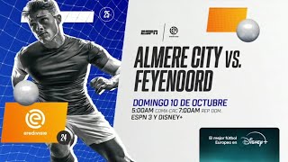 Eredivisie 202425  Almere City vs Feyenoord  Promo ESPN México [upl. by Jenny143]