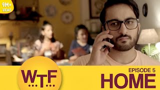 Dice Media  What The Folks  Web Series  S01E05  Home Season 1 Finale [upl. by Valentine127]