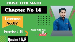 1st year math ch 14 q 1718  11th math ch 14  education  maths  fsc part 1 ch 14 [upl. by Suki573]