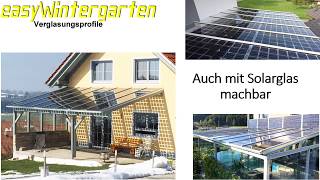 Terrassenüberdachung selber bauen mit Glas oder Solarglas einlage [upl. by Aisatsana89]