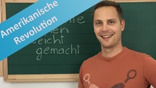 Amerikanische Revolution – Ursachen und Auslöser Unabhängigkeitskrieg Demokratie und Verfassung [upl. by Mcgruter]