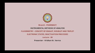 Instrumental Methods of Analysis  FluorometryInstumentation and ApplicationAKTU Digital Education [upl. by Zacek446]