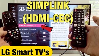 LG Smart TV How to Enable SIMPLINK HDMI  CEC [upl. by Yltsew]