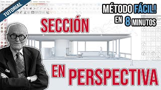 🖊Sección o corte en perspectiva🖊  Tutorial SketchUp  Sección Fugada [upl. by Barkley]