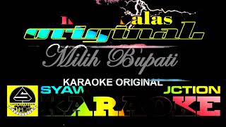 karaoke lagu alas milih bupati [upl. by Caro796]