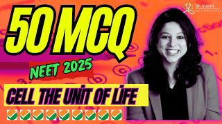 TEST YOUR NEET KNOWLEDGE LIVE MCQ for 2025 Biology Exam Cell the Unit of Life [upl. by Monsour]