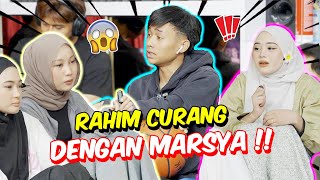 RAHIM CURANG DENGAN MARSYA   MIRA TAKUT UNTUK JUJUR [upl. by Rosco]