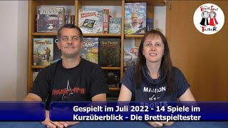 Gespielt im Juli 2022  14 Spiele im Kurzüberblick  Brettspiel  Die Brettspieltester [upl. by Linad]