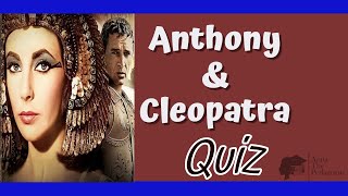 Questions and Answers on Anthony and Cleopatra by William Shakespeare [upl. by Enelaehs]