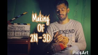 The Making  Two Nights  Three Days  Sindhionism  First Sindhi Webseries [upl. by Kinghorn]